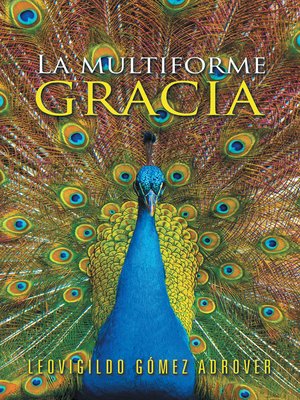 cover image of La Multiforme Gracia
